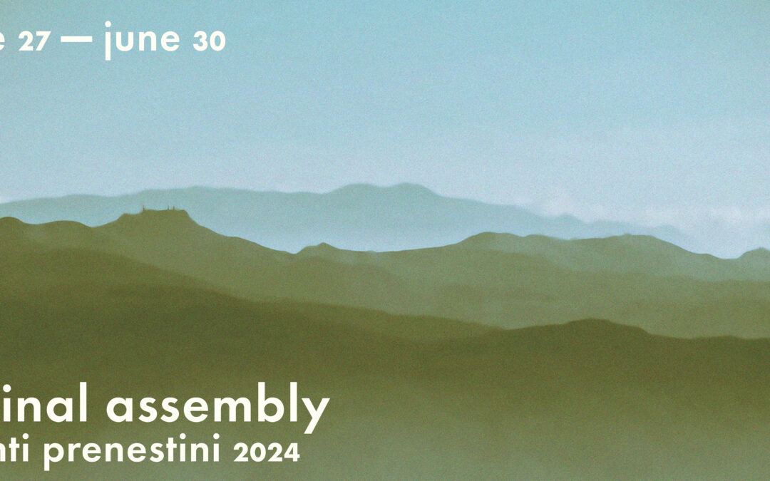 Liminal Assembly – Monti Prenestini